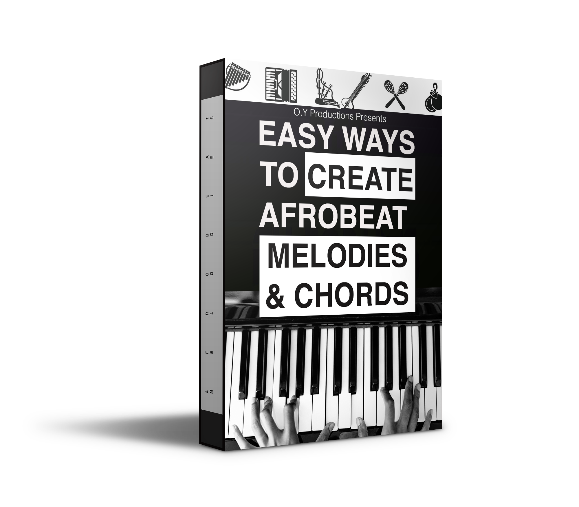 Easy Ways To Create Afrobeat Melodies and Chords Course